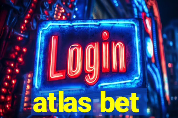 atlas bet